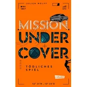 Mission Undercover 3: Tödliches Spiel