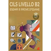 Simulazione Esame CILS B2 Italiano