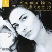 NUIT DETOILES-MELODI ES FRANCAI SES/VERONIQUE GENS