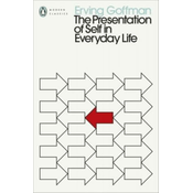 Presentation of Self in Everyday Life