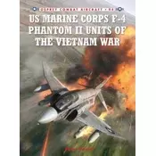 US Marine Corps F-4 Phantom II Units of the Vietnam War