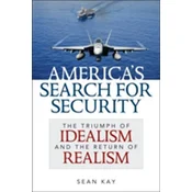 Americas Search for Security