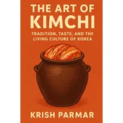 The Art of Kimchi