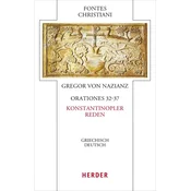 Orationes 32-37 - Konstantinopler Reden