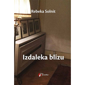 Izdaleka blizu