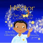 Hector the Tooth Collector