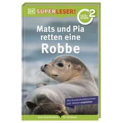 SUPERLESER! Mats und Pia retten eine Robbe