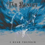 Tab Benoit - I Hear Thunder (LP)