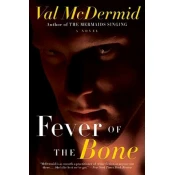 Fever Of The Bone