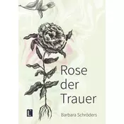 Rose der Trauer