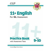 11+ GL English Practice Book & Assessment tests - Ages 9-10 (with Online Edition)
