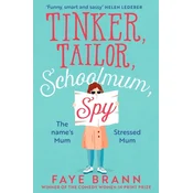 Tinker, Tailor, Schoolmum, Spy