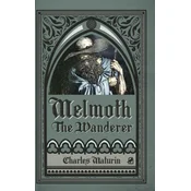 Melmoth the Wanderer (Illustrated and Annotated)