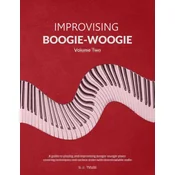 Improvising Boogie-Woogie Volume Two