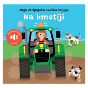 Mladinska Knjiga Moja utripajoča zvočna knjiga - na kmetiji