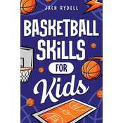 Basketball Skills for Kids