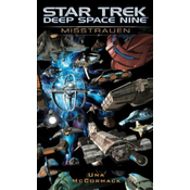 Star Trek, Deep Space Nine - Misstrauen