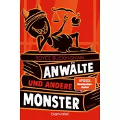 Anwälte und andere Monster