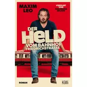 Der Held vom Bahnhof Friedrichstraße
