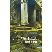 Adam Kłakocki i jego cienie