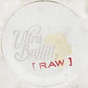 Ultra Bullitt - Raw (LP)