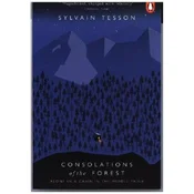 Consolations of the Forest