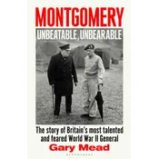 Montgomery: Unbeatable, Unbearable
