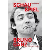 Schau Spiel Bruno Ganz