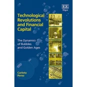 Technological Revolutions and Financial Capital