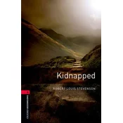 Oxford Bookworms Library: Level 3:: Kidnapped