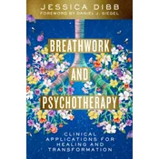 Breathwork and Psychotherapy