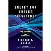 Energy for Future Presidents