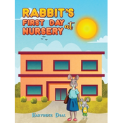 Rabbits First Day at Nursery