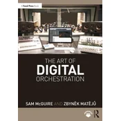 Art of Digital Orchestration