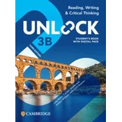 Unlock Level 3B Reading, Writing and Critical Thinking Student´s Book with Digital Pack 3rd edition