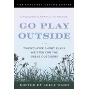 LineStorm Playwrights Present Go Play Outside