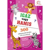 Igaz vagy hamis?