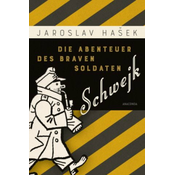 Die Abenteuer des braven Soldaten Schwejk