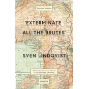 Exterminate All The Brutes