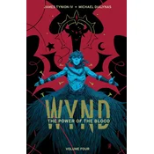 Wynd Book Four: The Power of the Blood