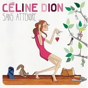 Celine Dion Sans Attendre (2 LP)