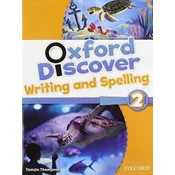Oxford Discover: 2: Writing and Spelling