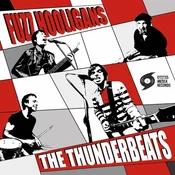 The Thunderbeats - Fuzz Hooligans (LP)
