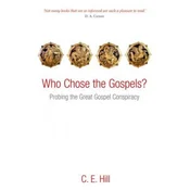 Who Chose the Gospels?