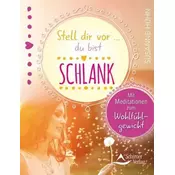 Stell dir vor ... du bist schlank