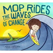 Mop Rides the Waves of Change