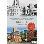 Devizes Through Time