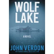 Wolf Lake: A Dave Gurney Novel: Book 5