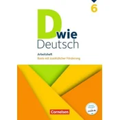 D wie Deutsch 6. Schuljahr - Arbeitsheft mit Lösungen