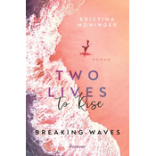 Two Lives to Rise